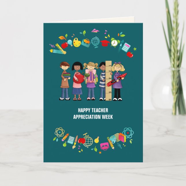 Happy Teacher Appreciation Week Custom Card (Front)