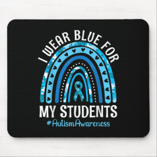 Happy Teacher I Wear Blue For My Students Autism Mouse Pad