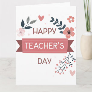 Happy Teacher’s Day Floral Appreciation Gift Thank You Card