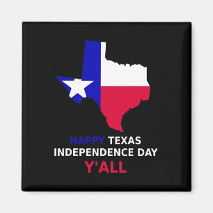 Happy Texas Independence Day Magnet