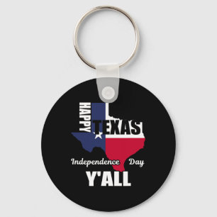 Happy Texas Independence Day Y'all Usa Cowboy Tee Key Ring