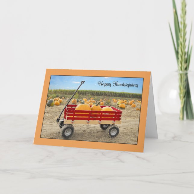 Happy Thankgiving For Anyone Wagon Full of Pumpkin Holiday Card (Front)