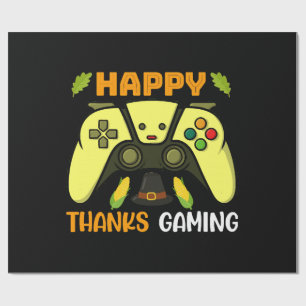 Happy Thanks Gaming Funny Wrapping Paper