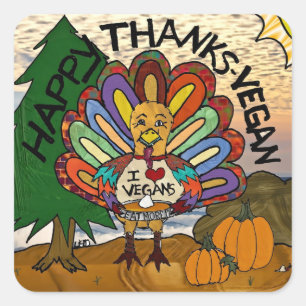 Happy Thanks Vegan Thanksgiving Turkey Square Sticker