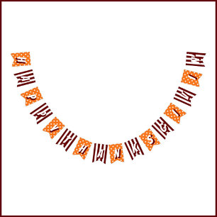 Happy Thanksgivin' Orange Burgundy Pattern Bunting