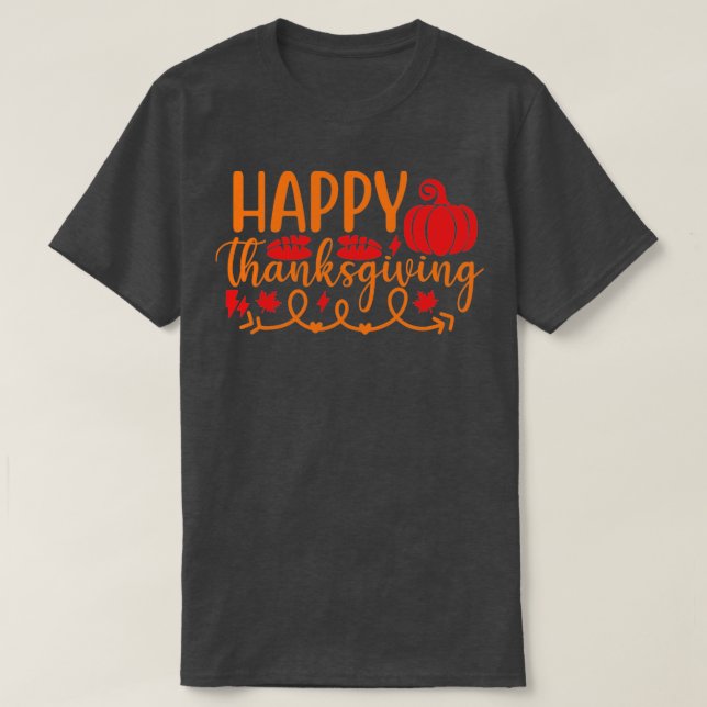 Happy Thanksgiving21 T-Shirt (Design Front)