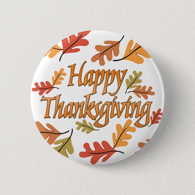 Happy Thanksgiving 6 Cm Round Badge (Front)