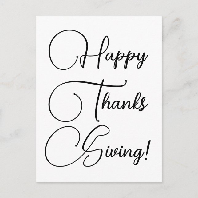 Happy Thanksgiving black custom script elegant Postcard (Front)