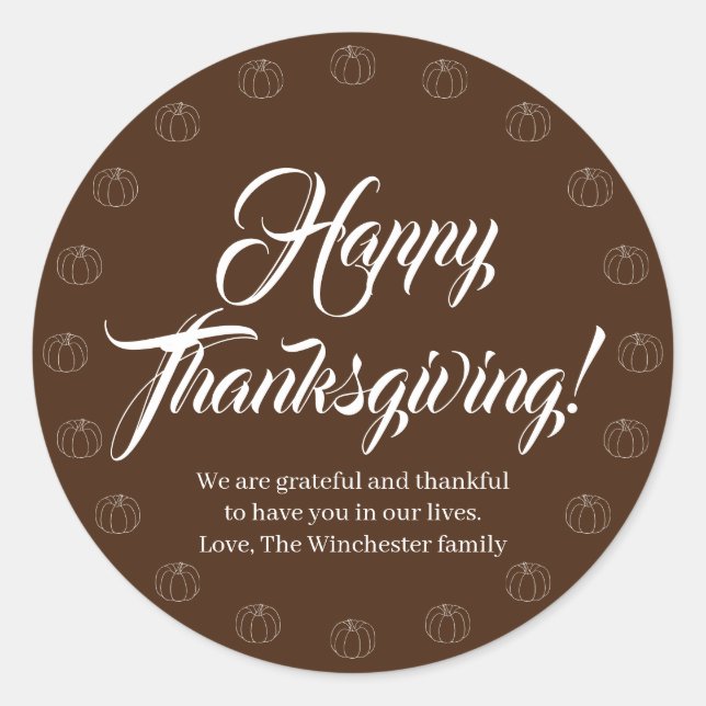 Happy Thanksgiving brown script text cute pumpkins Classic Round Sticker (Front)