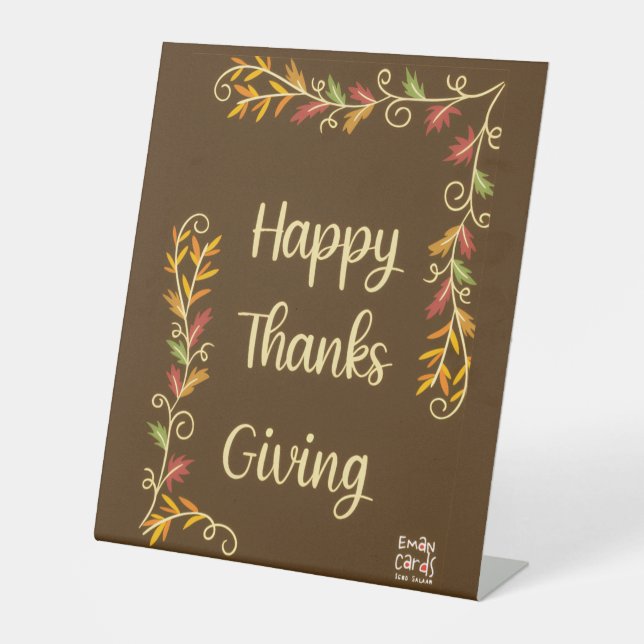 Happy Thanksgiving - Brown Theme Pedestal Sign (Front)