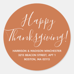 Happy Thanksgiving burnt orange return address Classic Round Sticker