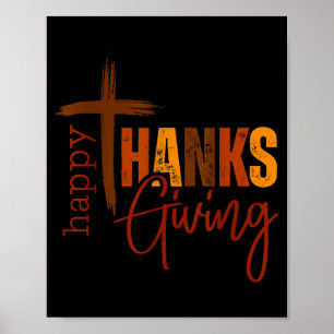 Happy Thanksgiving Christian Cross Turkey Pumpkin Poster