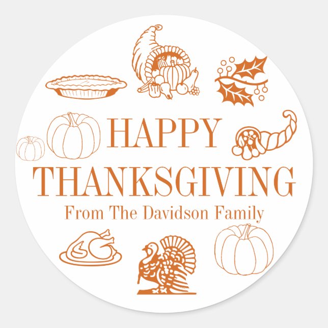 Happy Thanksgiving custom name gift favours Classic Round Sticker (Front)