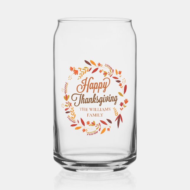 Happy Thanksgiving Cute Custom Autumn Leaf Wreath Can Glass (Front)