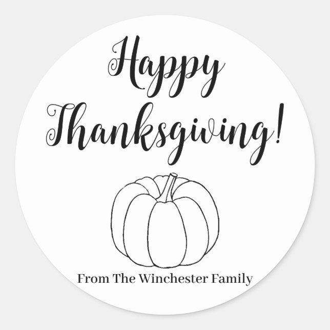 Happy Thanksgiving cute pumpkin custom script text Classic Round Sticker (Front)