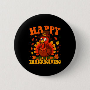 Happy Thanksgiving Cute Turkey Family Dinner Thank 6 Cm Round Badge