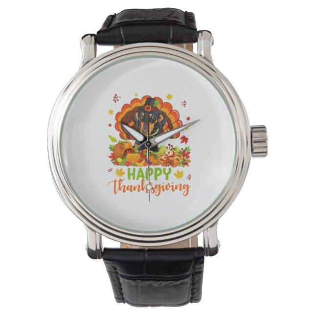 Happy Thanksgiving Dachshund Dog Turkey Dog Lover  Watch (Front)