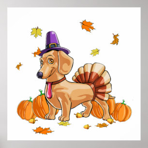 Happy Thanksgiving Dachshund Turkey Costume T  Fun Poster