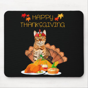 Happy Thanksgiving Day Bengal Cat Gift Cat Funny T Mouse Pad