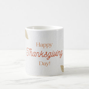 happy thanksgiving day coffee mug
