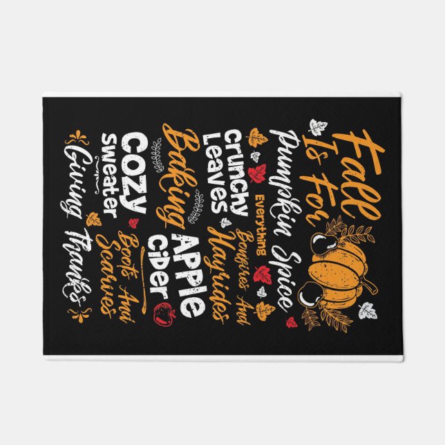 Happy Thanksgiving Fall Is For Pumpkin Spice Doormat (Front)