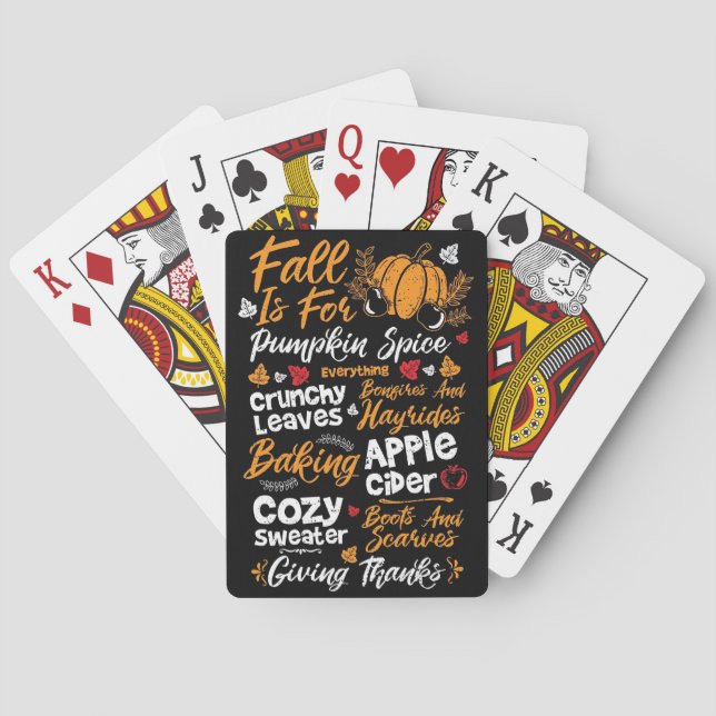 Happy Thanksgiving Fall Is For Pumpkin Spice Playing Cards (Back)