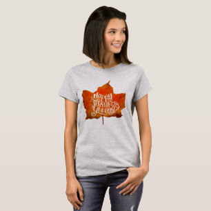HAPPY THANKSGIVING FALL LEAVES AUTUMN LEAF T-Shirt