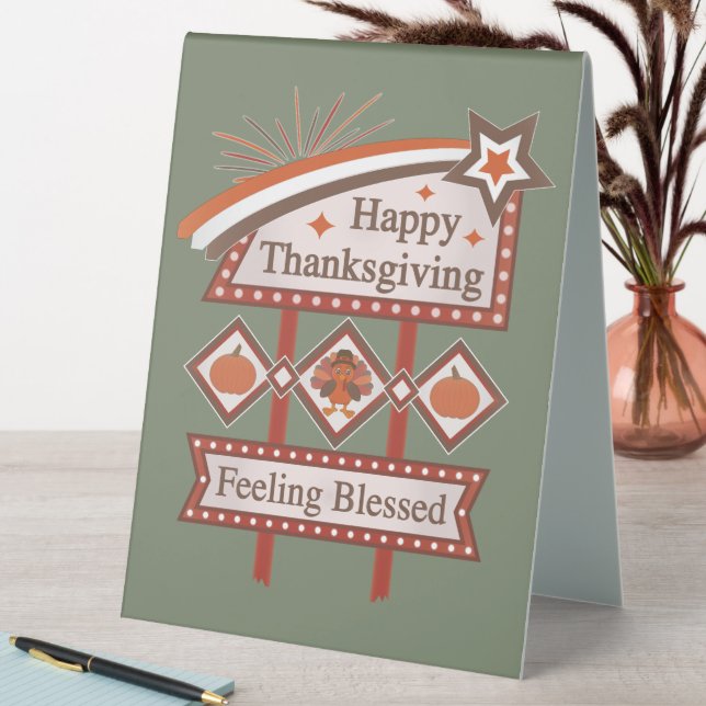 Happy Thanksgiving Feeling Blessed Retro Sign (In SItu (Table))