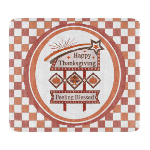 Happy Thanksgiving Feeling Blessed Retro Sign Cutting Board