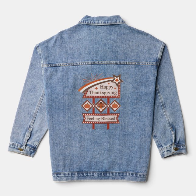 Happy Thanksgiving Feeling Blessed Retro Sign Denim Jacket (Back)