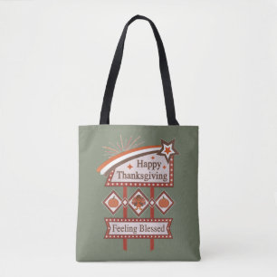 Happy Thanksgiving Feeling Blessed Retro Sign Tote Bag