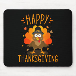 Happy Thanksgiving For Turkey Day Family Dinner Mouse Pad
