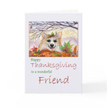Happy Thanksgiving, Friend - Corgi dog in Autumn