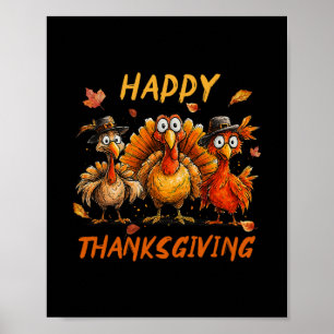 Happy Thanksgiving Funny Turkey Family Dinner Than Poster