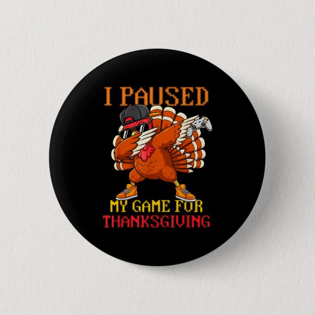 Happy Thanksgiving Gaming Fall Turkey Gamer Boys K 6 Cm Round Badge (Front)