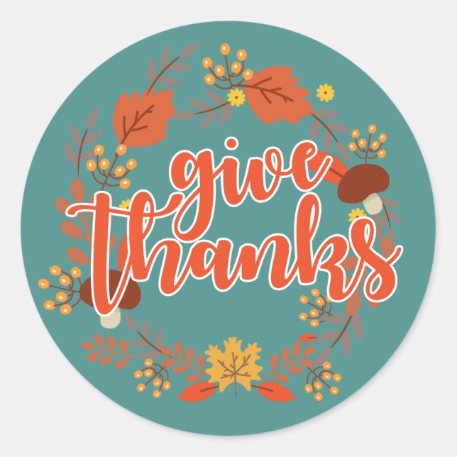 Happy Thanksgiving | Give Thanks Classic Round Sticker (Front)