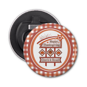 Happy Thanksgiving Grateful & Blessed Retro Sign Bottle Opener