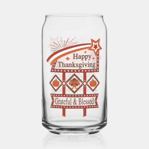 Happy Thanksgiving Grateful & Blessed Retro Sign Can Glass