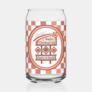 Happy Thanksgiving Grateful & Blessed Retro Sign Can Glass