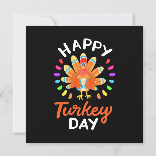 Happy Thanksgiving Happy Turkey Day Invitation (Front)