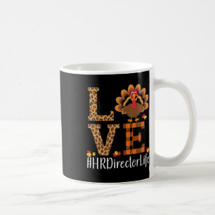 Happy Thanksgiving Hr Turkey Day Blessed Human Res Coffee Mug