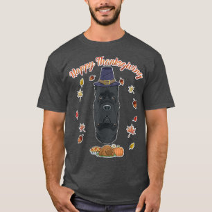 Happy Thanksgiving I Dog Lover I Cane Corso T-Shirt