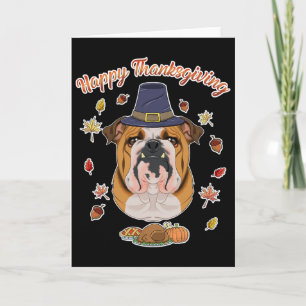 Happy Thanksgiving I Dog Lover I English Bulldog Card