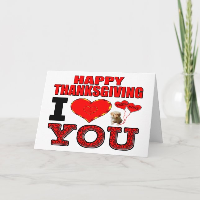 Happy Thanksgiving I Love You Holiday Card (Front)