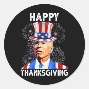 Happy Thanksgiving Joe Biden Firework Patriotic 4t Classic Round Sticker
