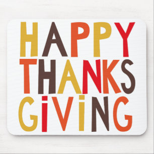 Happy Thanksgiving! Mouse Pad