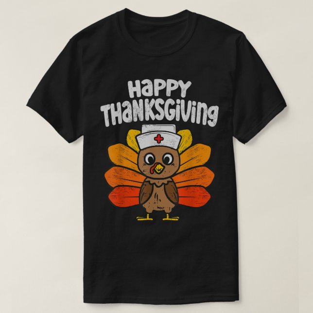Happy Thanksgiving Nurse Turkey Day Autumn Fall Se T-Shirt (Design Front)