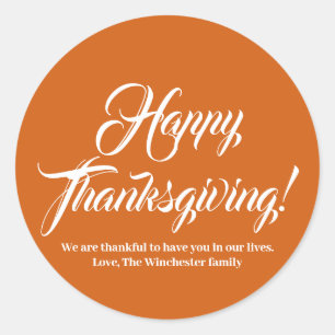 Happy Thanksgiving orange spice custom script text Classic Round Sticker