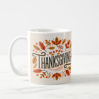Happy Thanksgiving Orange Yellow Fall Leaves Coffee Mug