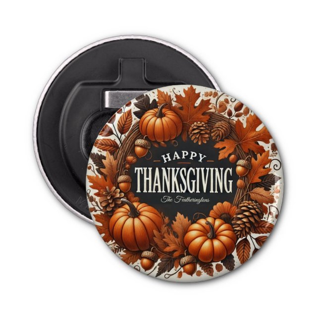 Happy Thanksgiving Pumpkin Autumn Leaves Wreath Bottle Opener (Front)